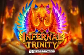 Infernal Trinity Go Guaranteed